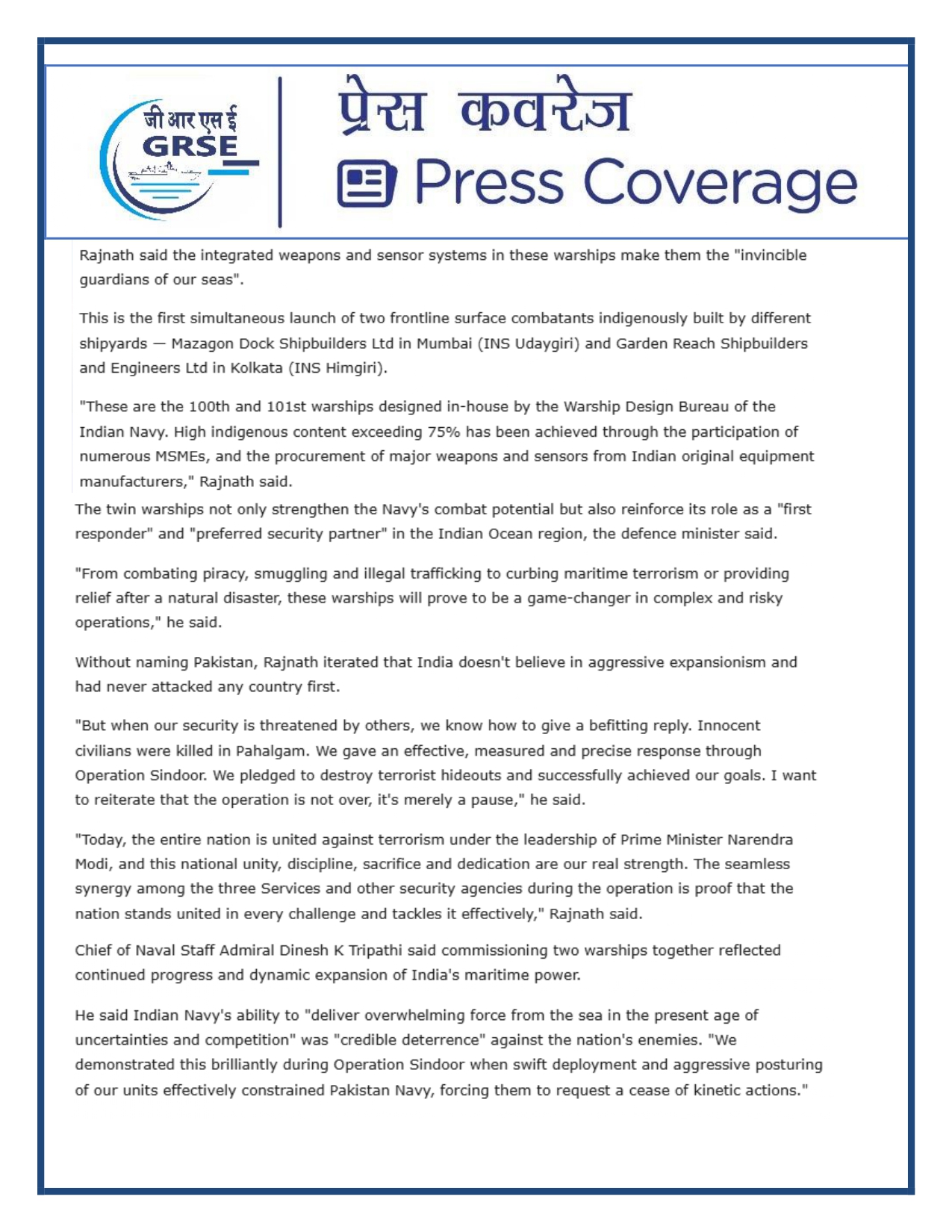 Press Coverage : 27 Aug 25:Defence Ministers commissions two multi-mission stealth frigates, INS Udaygiri and INS Himigiri